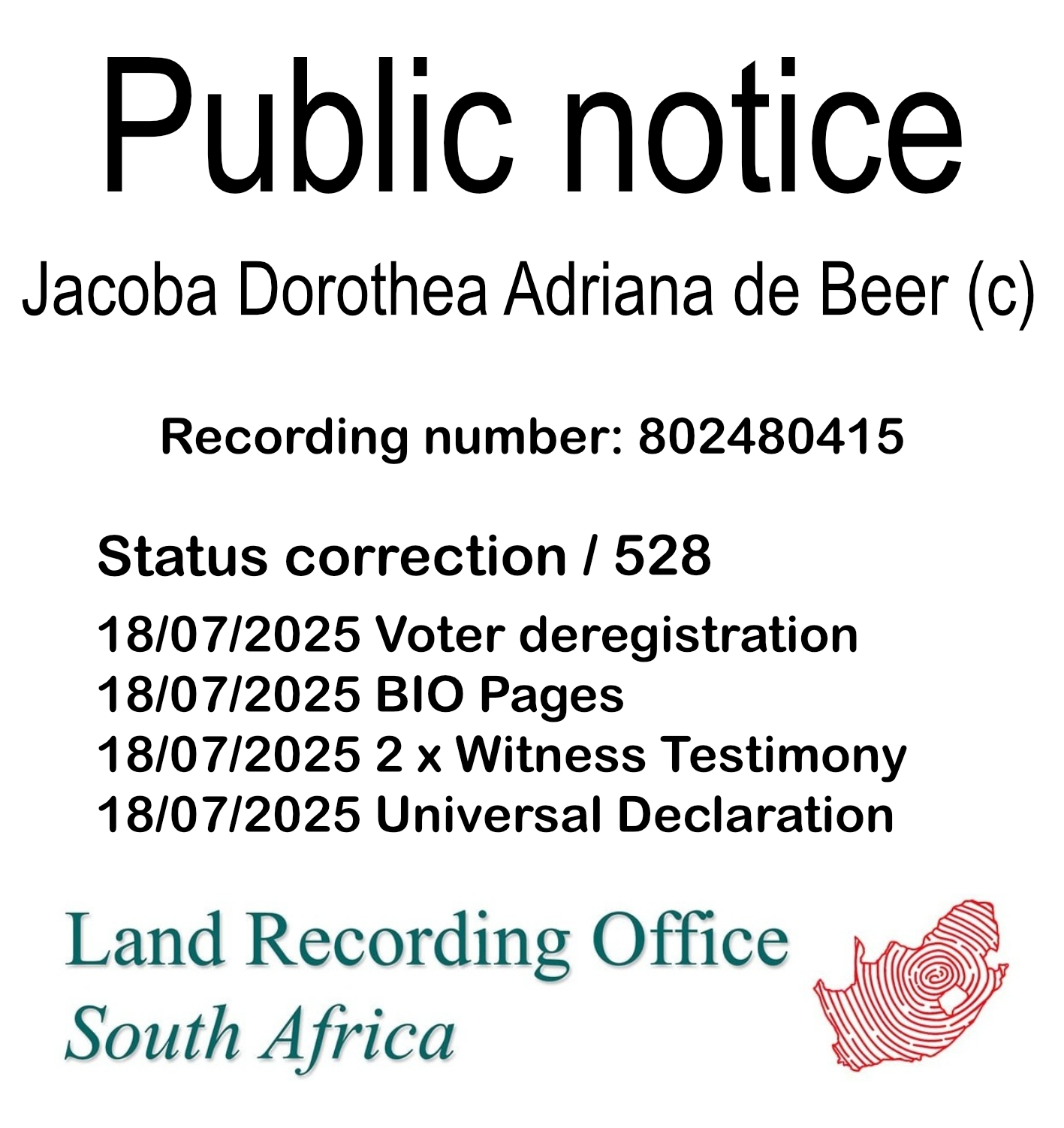 Public notice Jacoba Dorothea Adriana de Beer (c) Recording number 802480415